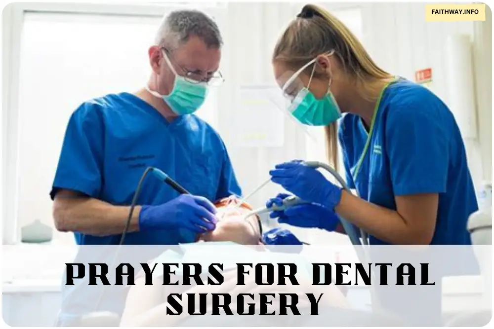 Prayer for Dental Surgery