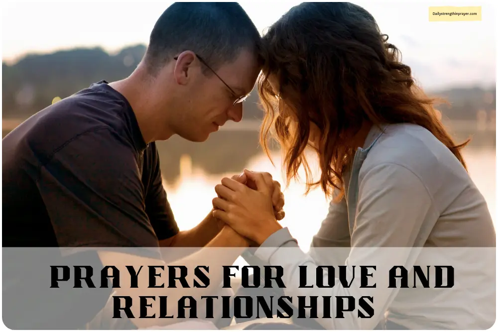 Prayers for love and relationships