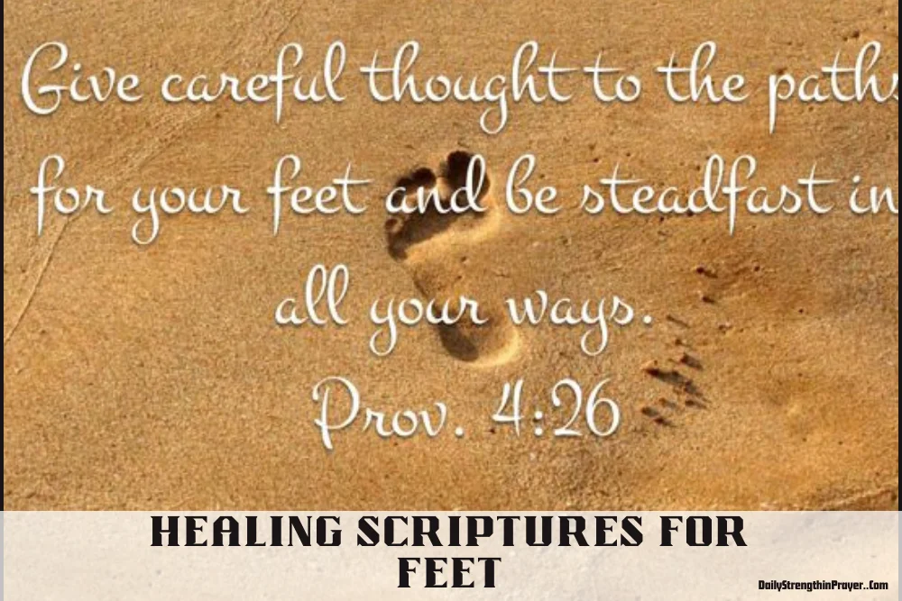 Bible verses for healing feet