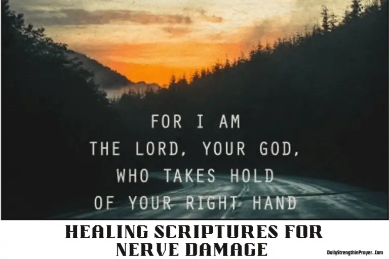 15 Healing Scriptures for Nerve Damage (KJV) To Pray Over Yourself (With Commentary)
