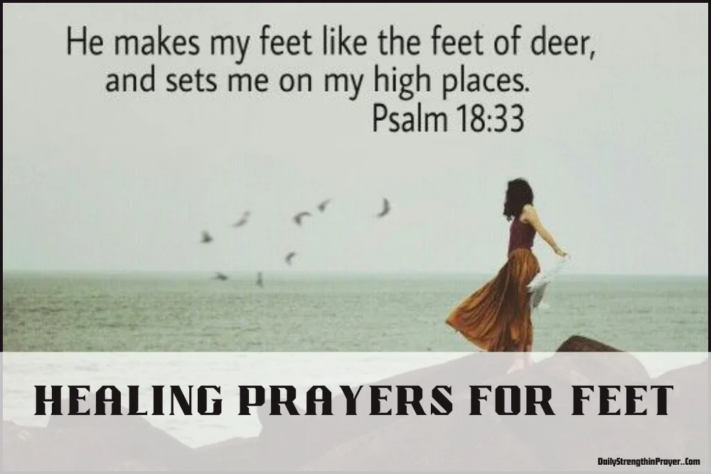 Healing prayer for feet