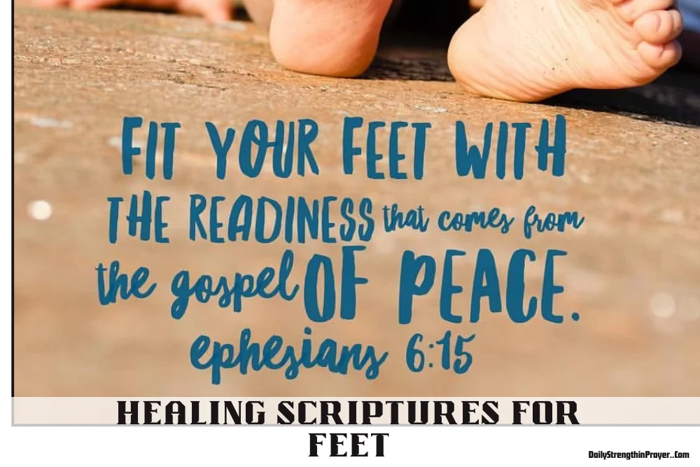 Healing scriptures for sick feet