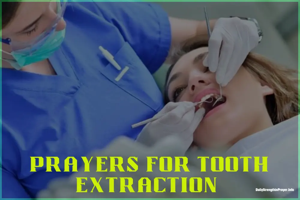 Prayers for tooth extraction