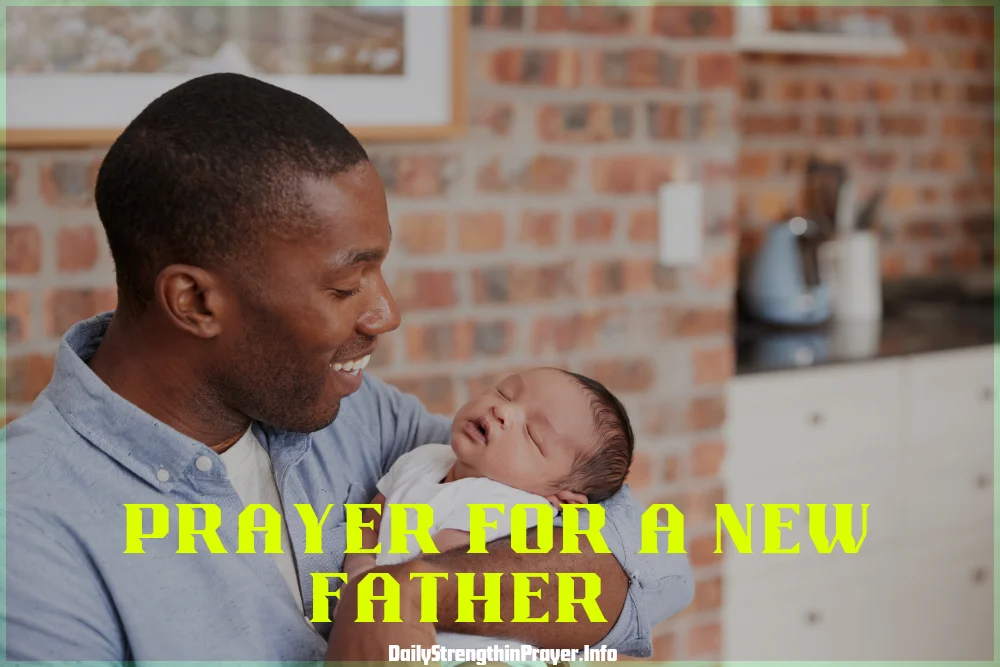 Prayer for a new father