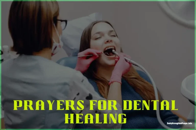 10 Effective Prayers For Dental Healing (God is Healer)