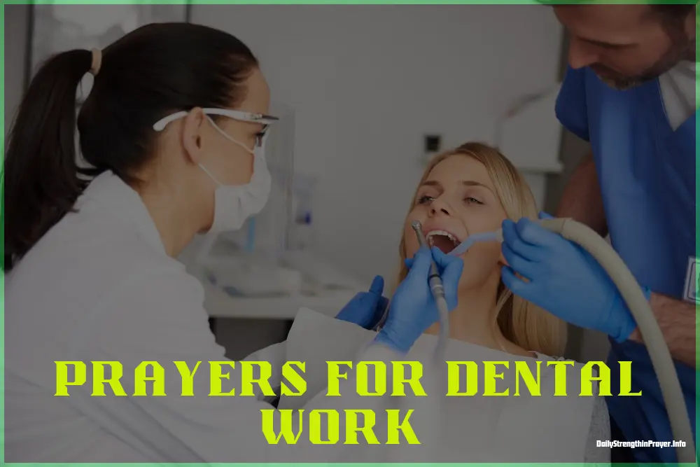Prayer for dental work