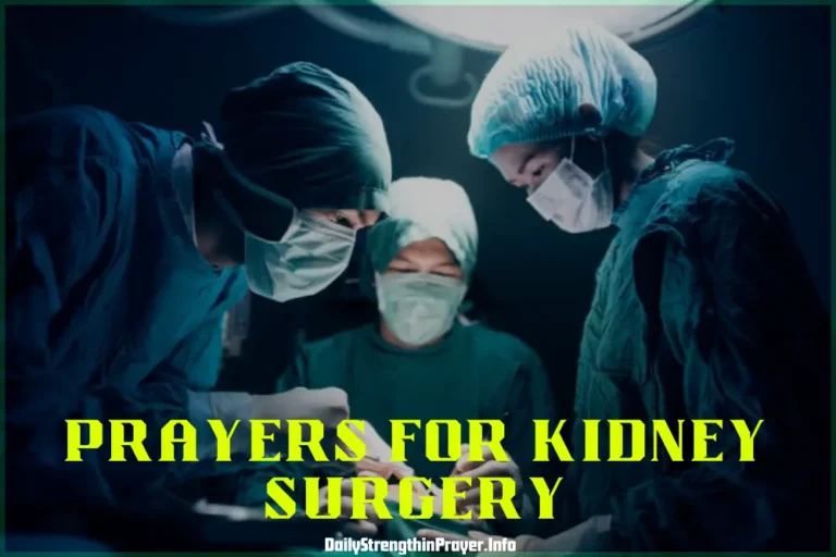 15 Powerful Prayers for Kidney Surgery