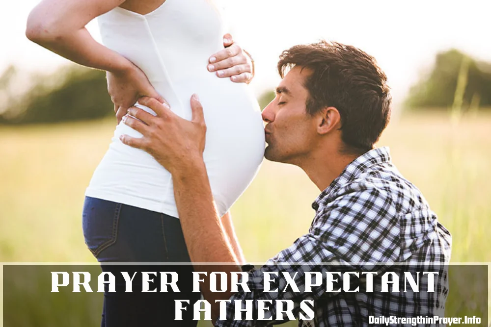 Prayers for Expectant Fathers