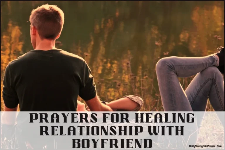 15 Prayers for Healing Relationship with Boyfriend