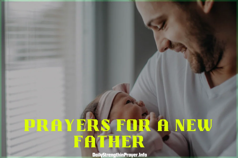 Prayers for a new father