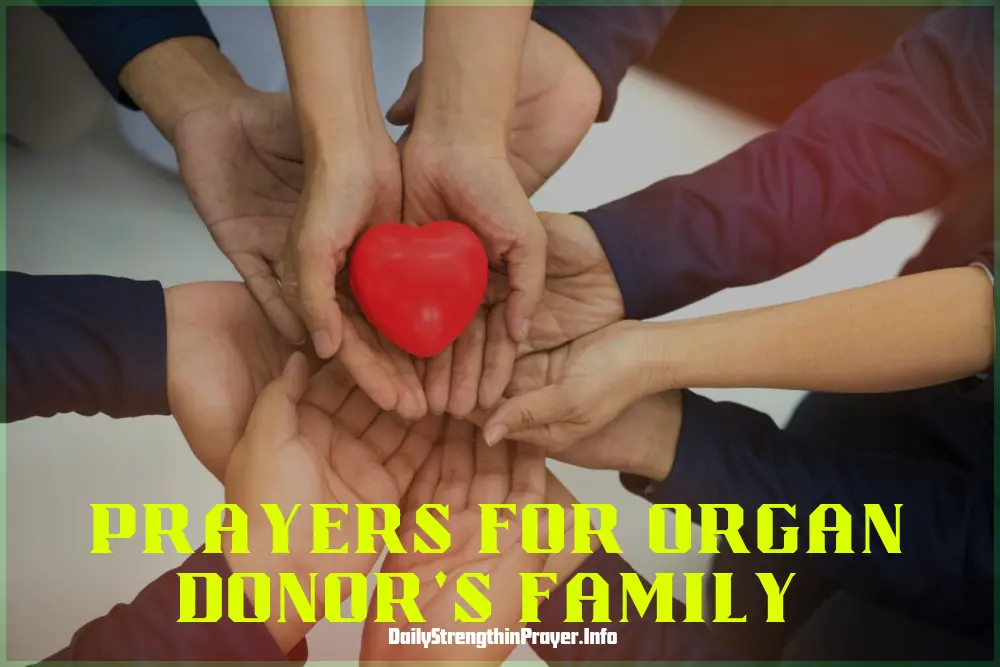 Prayers for organ donor family