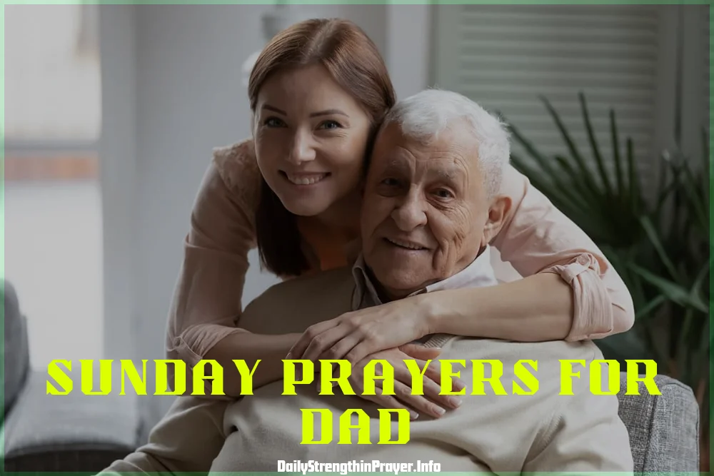 Sunday Prayers for Dad