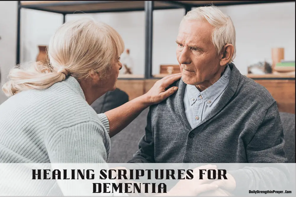 Bible Verses for Healing Dementia