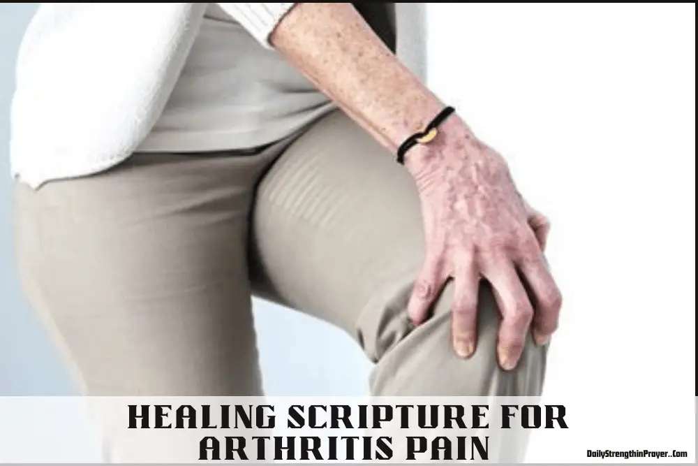 Healing Scripture for Arthritis Pain