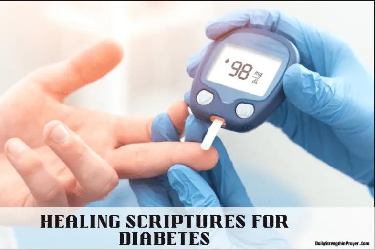 20 Healing Scriptures for Diabetes to Pray and Confess Daily (KJV)