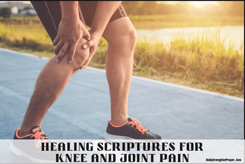 Healing Scripture for Knee and Joint Pain
