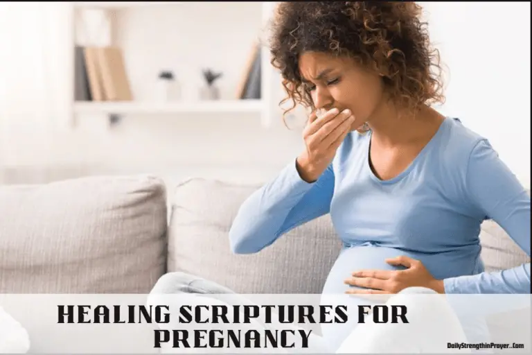 20 Beautiful Healing Scriptures for Pregnancy to Meditate On (KJV)