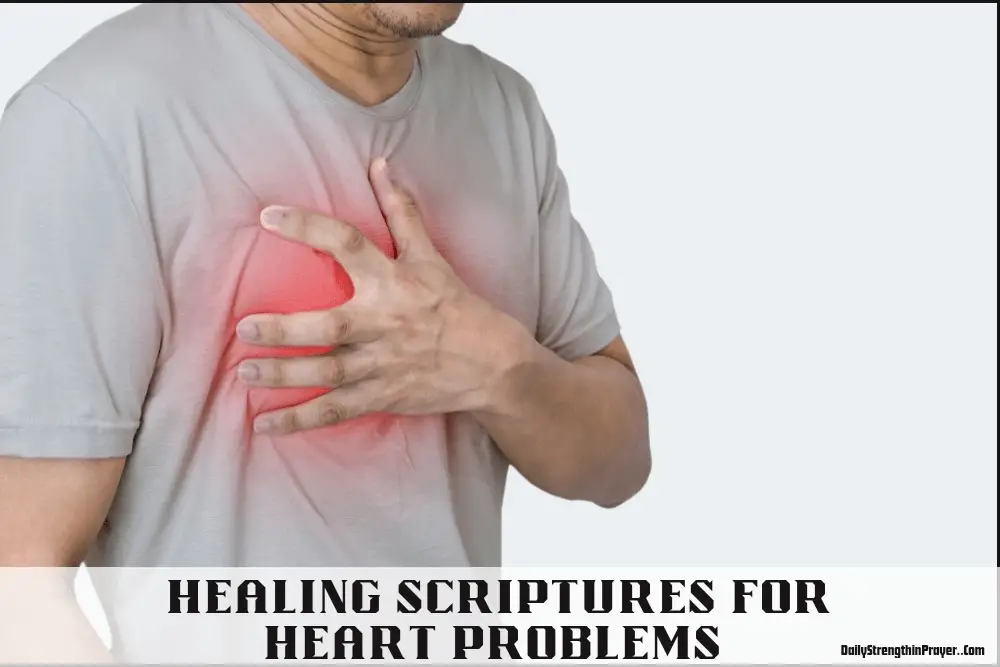 Healing Scripture for heart problems