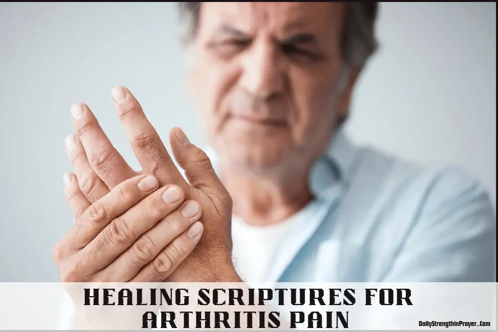 Healing Scriptures for Arthritis Pain