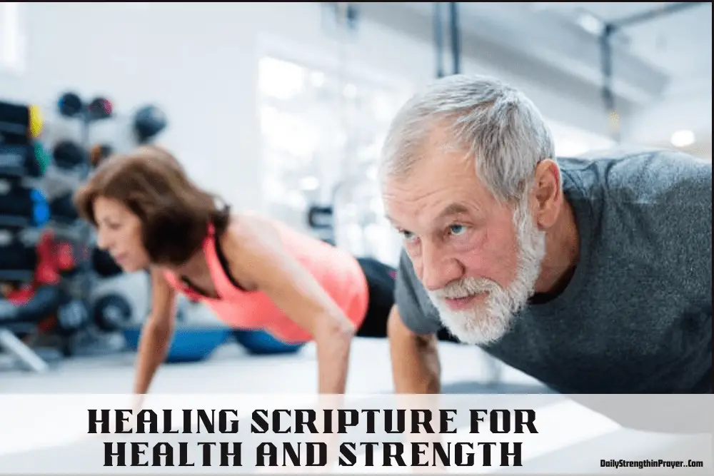 Healing Scriptures for Health and Strength