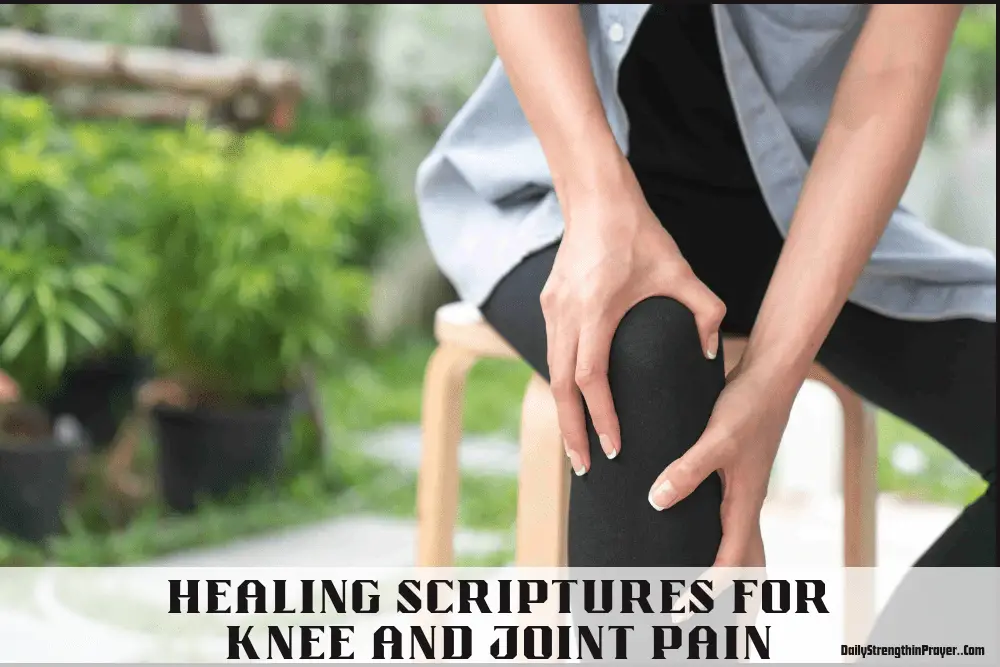 Healing Scriptures for Joint Pain