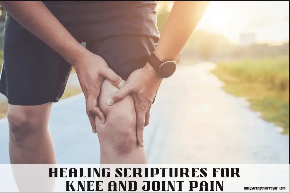 Healing Scriptures for Knee and Joint Pain