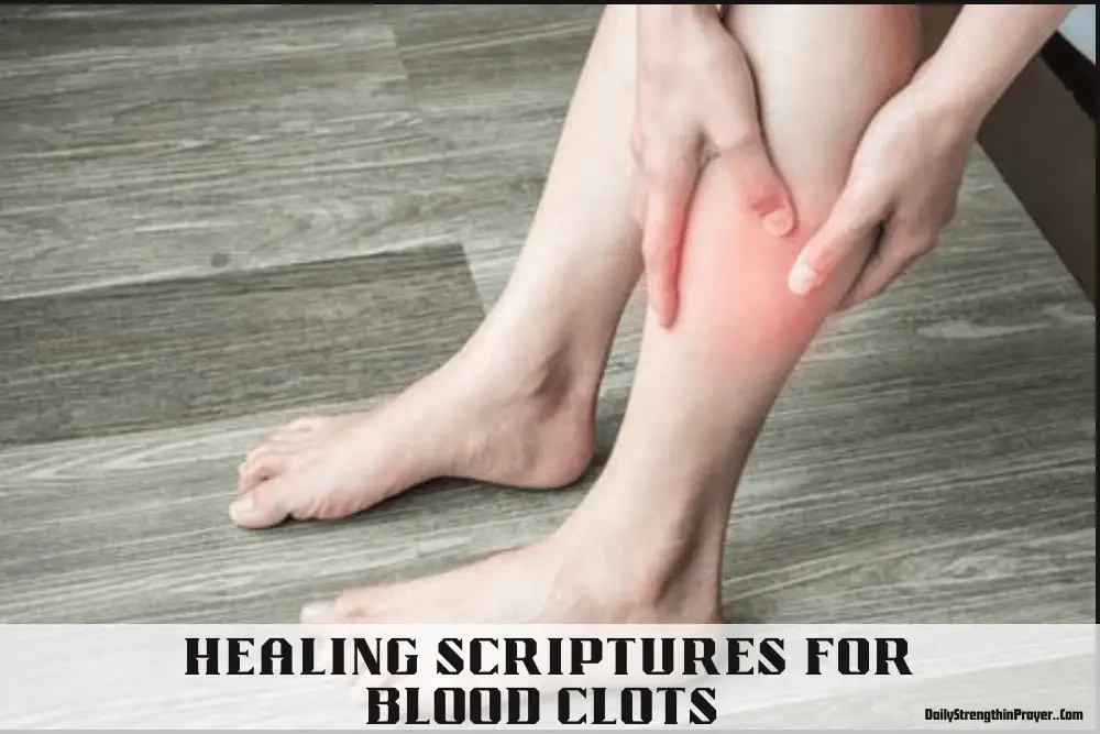 Healing Scriptures for blood clots