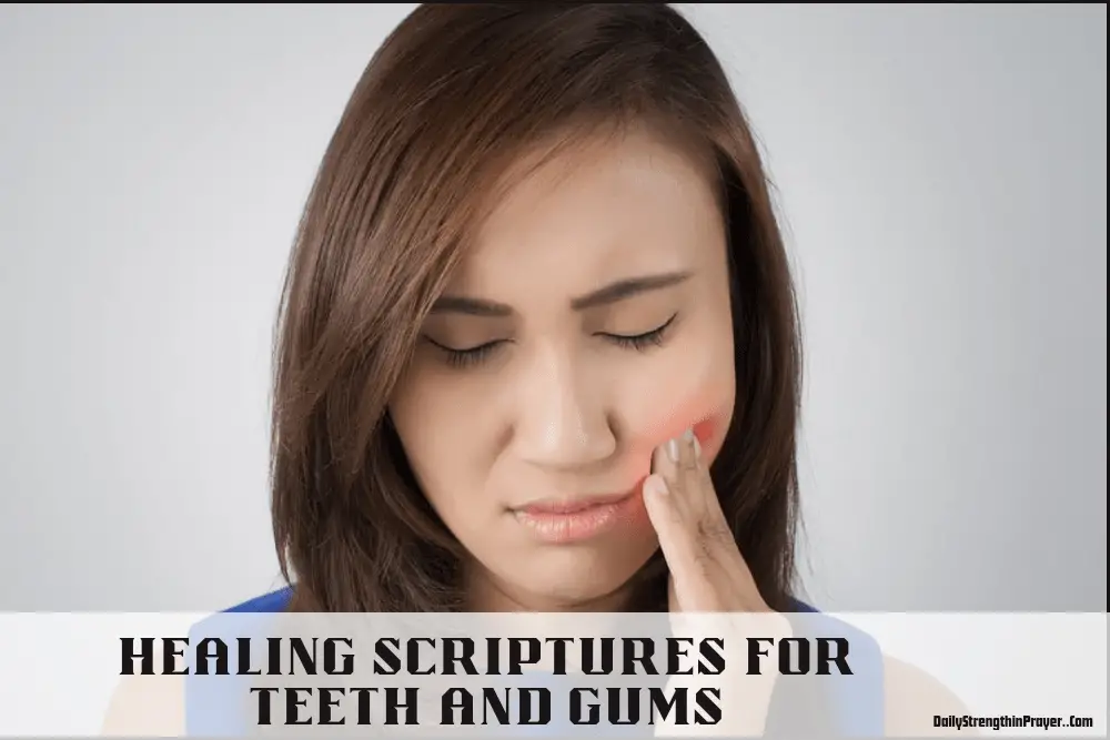 Healing Scriptures for teeth and gums