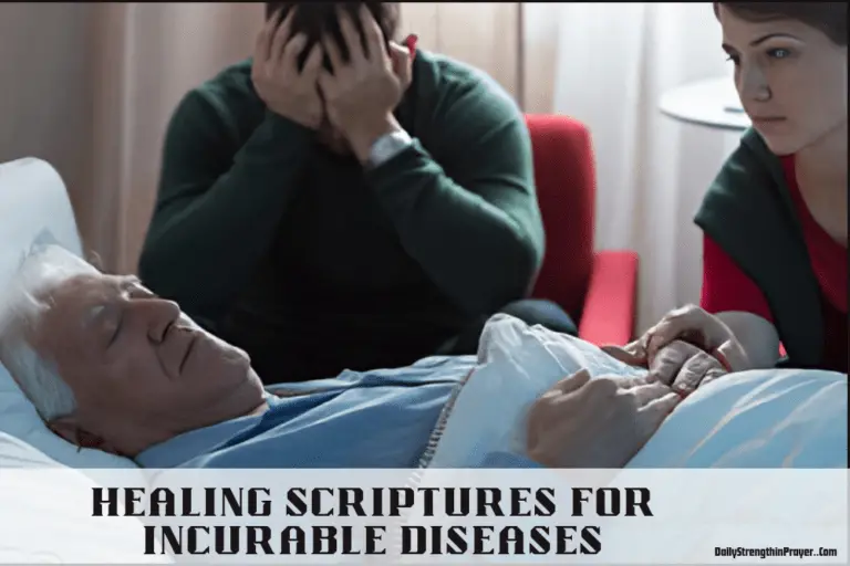 Top 20 Healing Scriptures for Incurable Disease  (KJV)