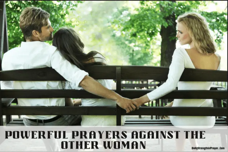 16 Powerful Prayers Against The Other Woman