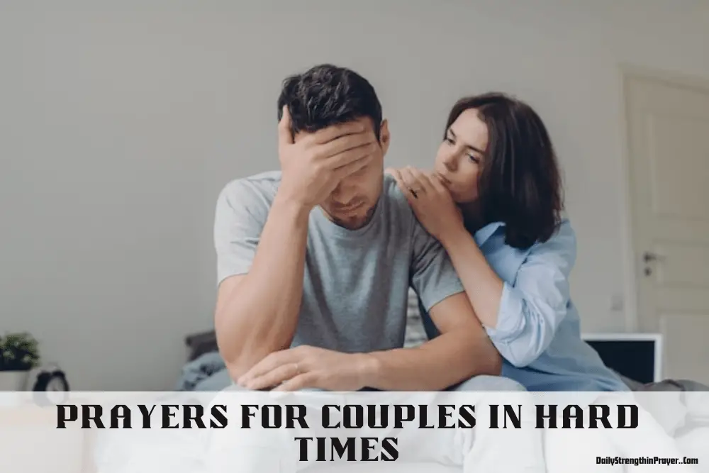 Prayers for Couples in Hard Times