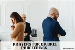 Prayers for Divorce Proceedings