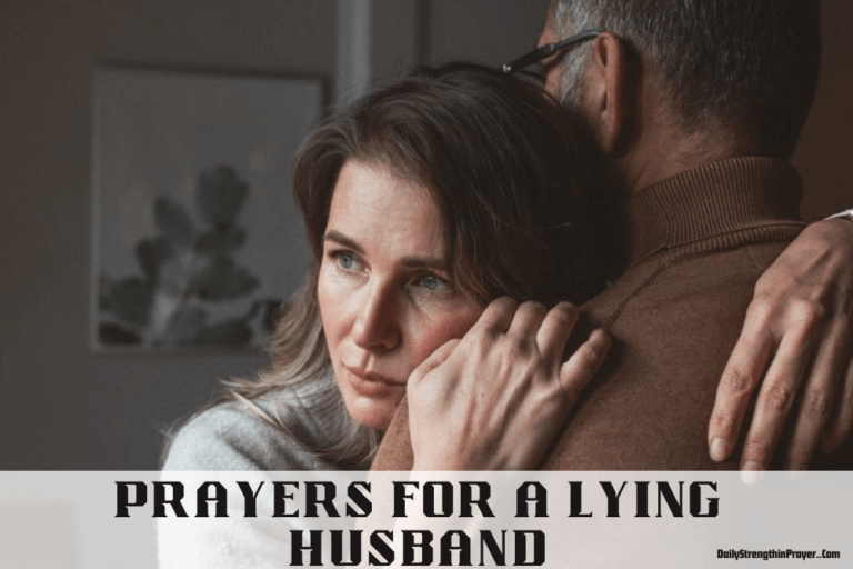 Prayers for a Lying Husband