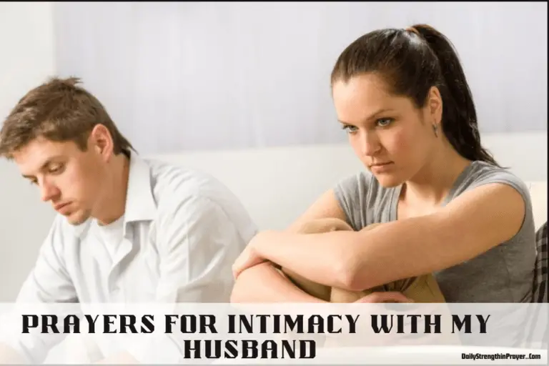 16 Healing Prayers For Intimacy With My Husband