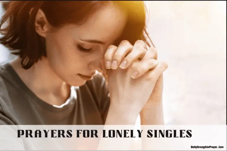 16 Encouraging Prayers for Lonely Singles