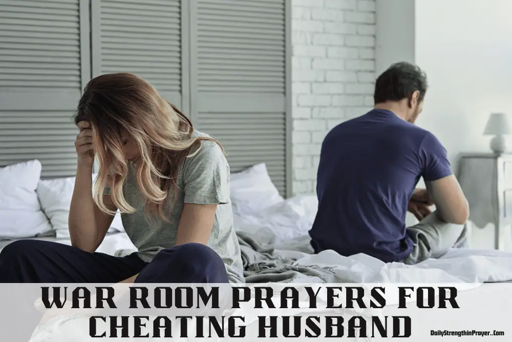 War Room Prayers for Cheating Husband
