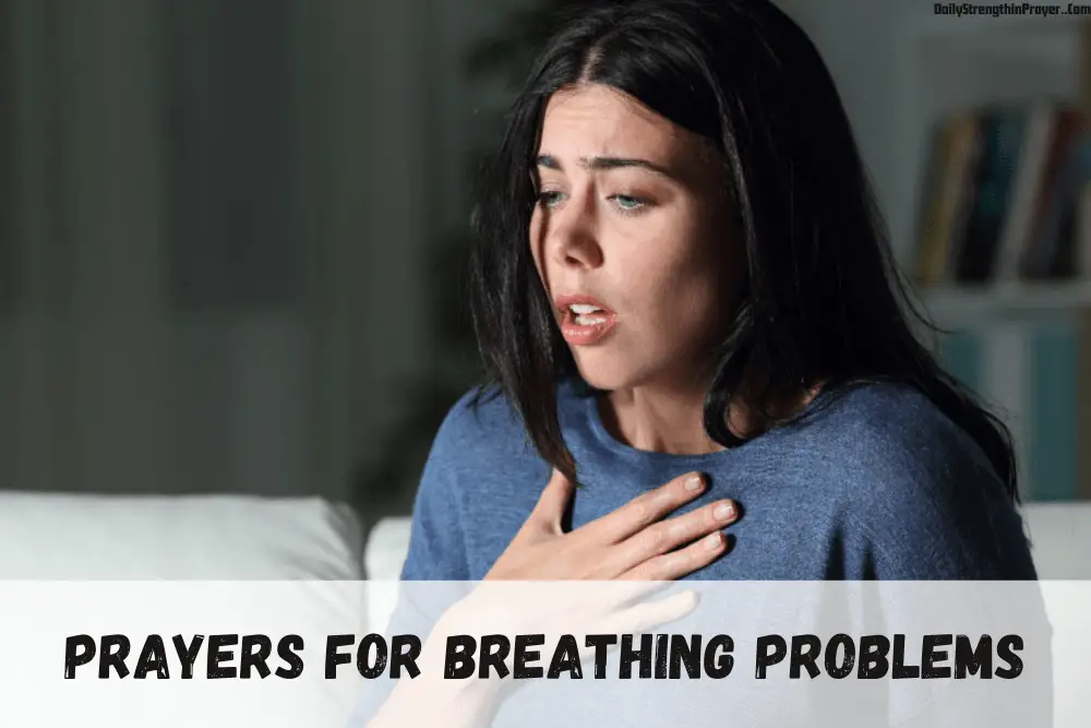 Prayers for Breathing Problems