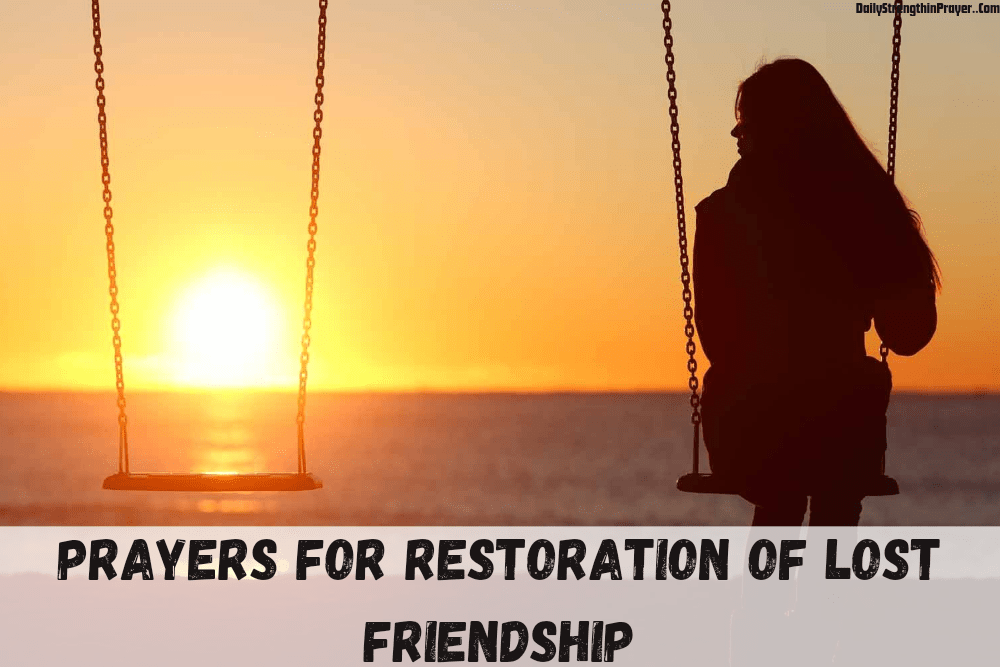 Prayers for Restoration of Lost Friendship