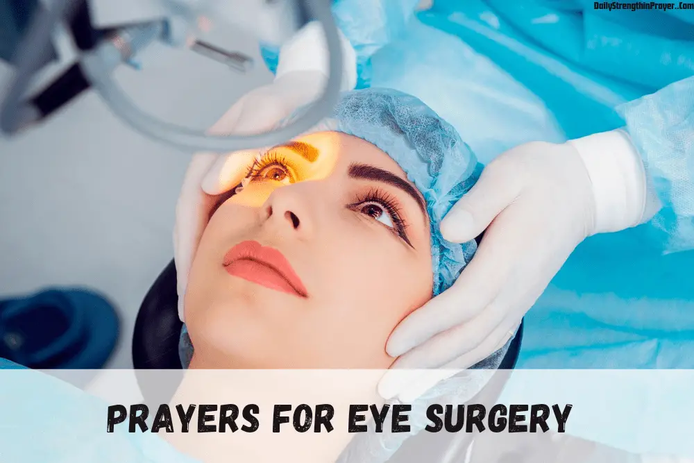 Prayers for eye surgery
