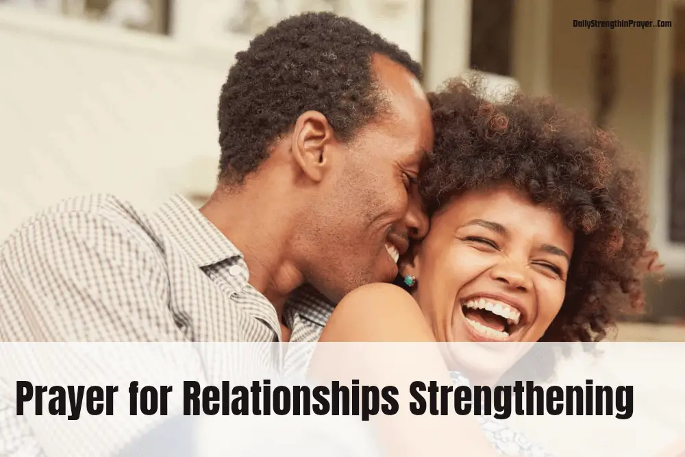 Prayer for Relationships Strengthening