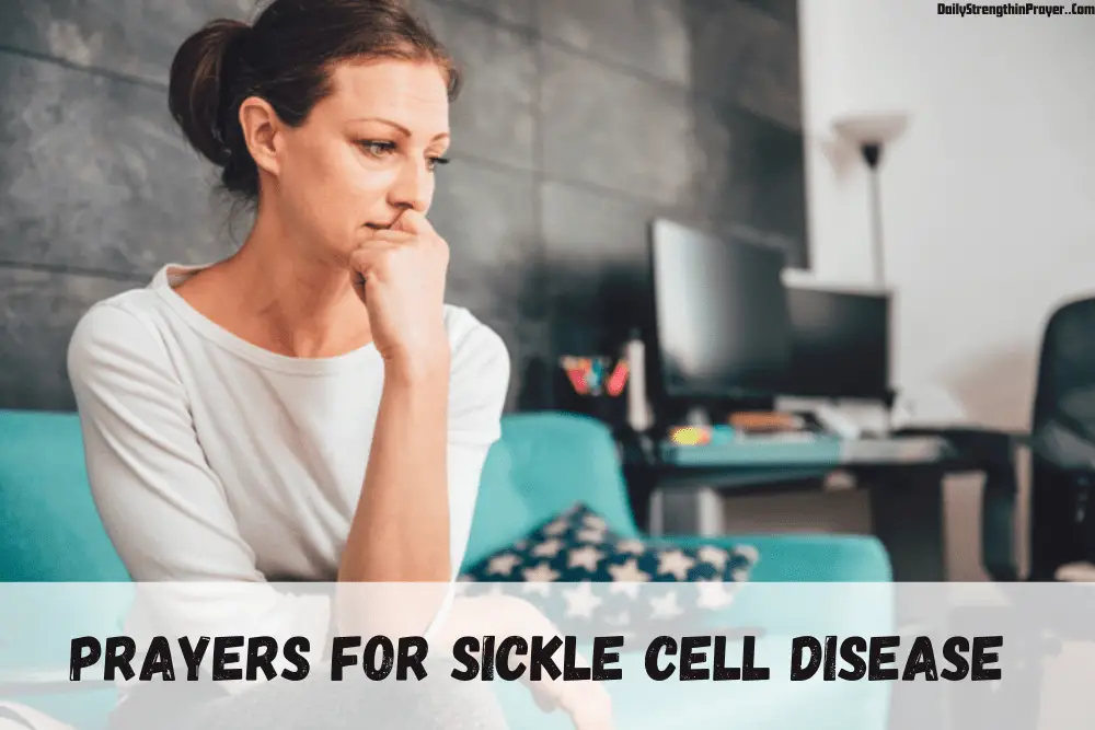 Prayers for Sickle Cell Disease