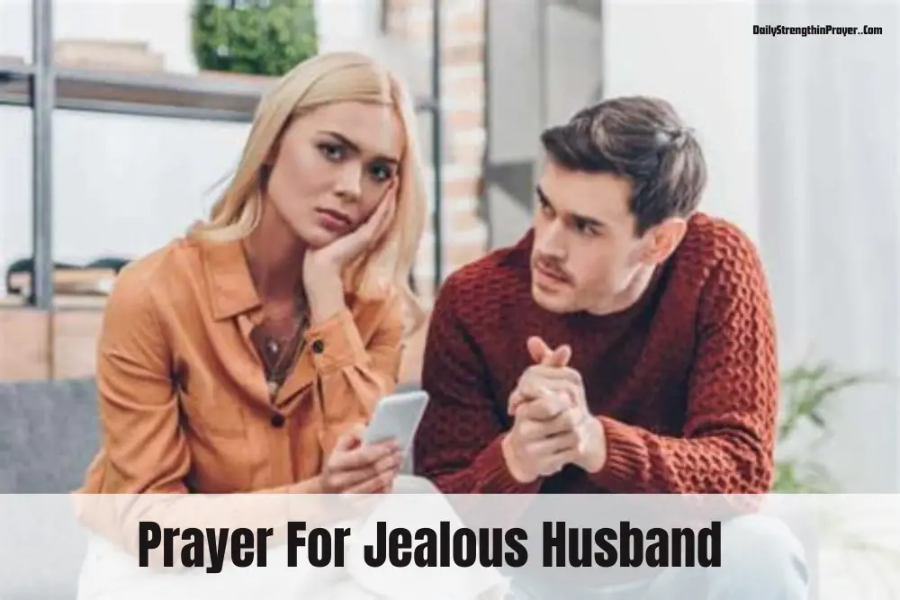 Prayer For Jealous Husband