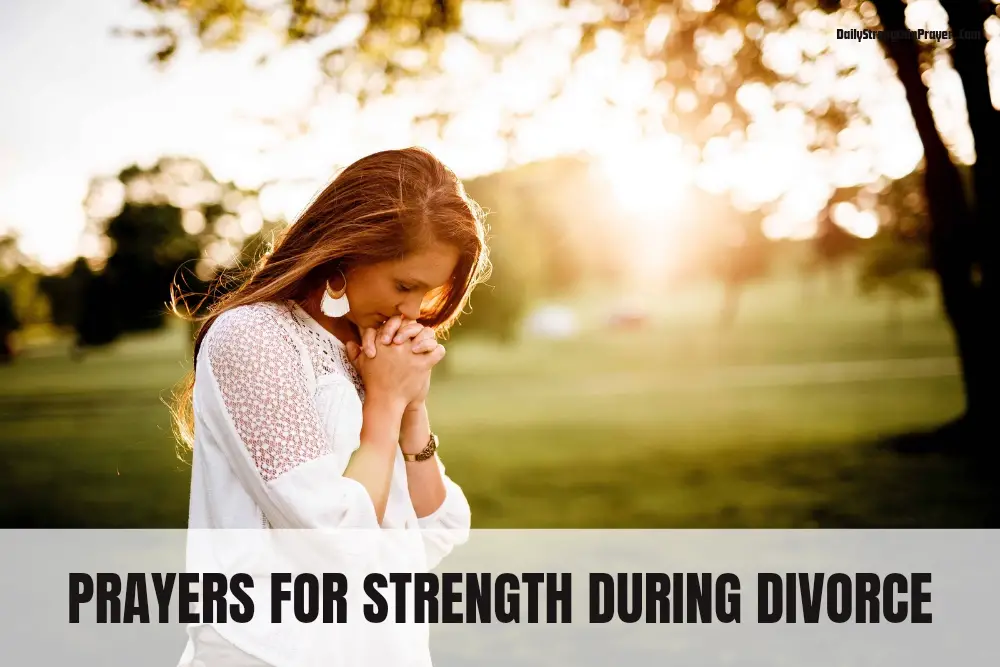 Prayer for Strength During Divorce
