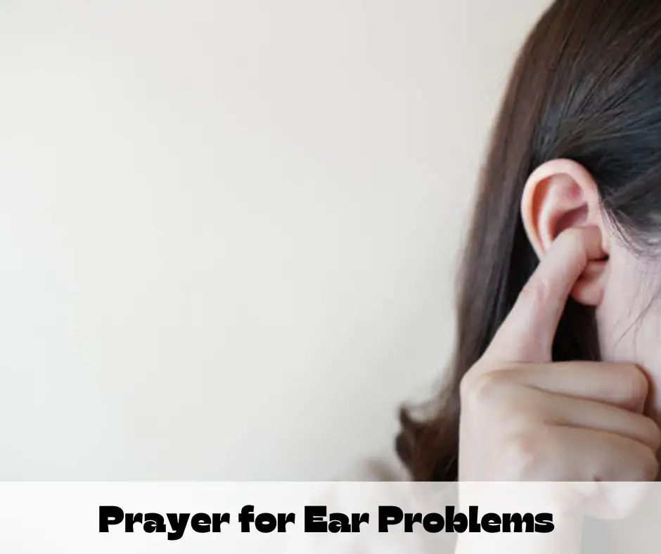 Prayer for Ear Problems