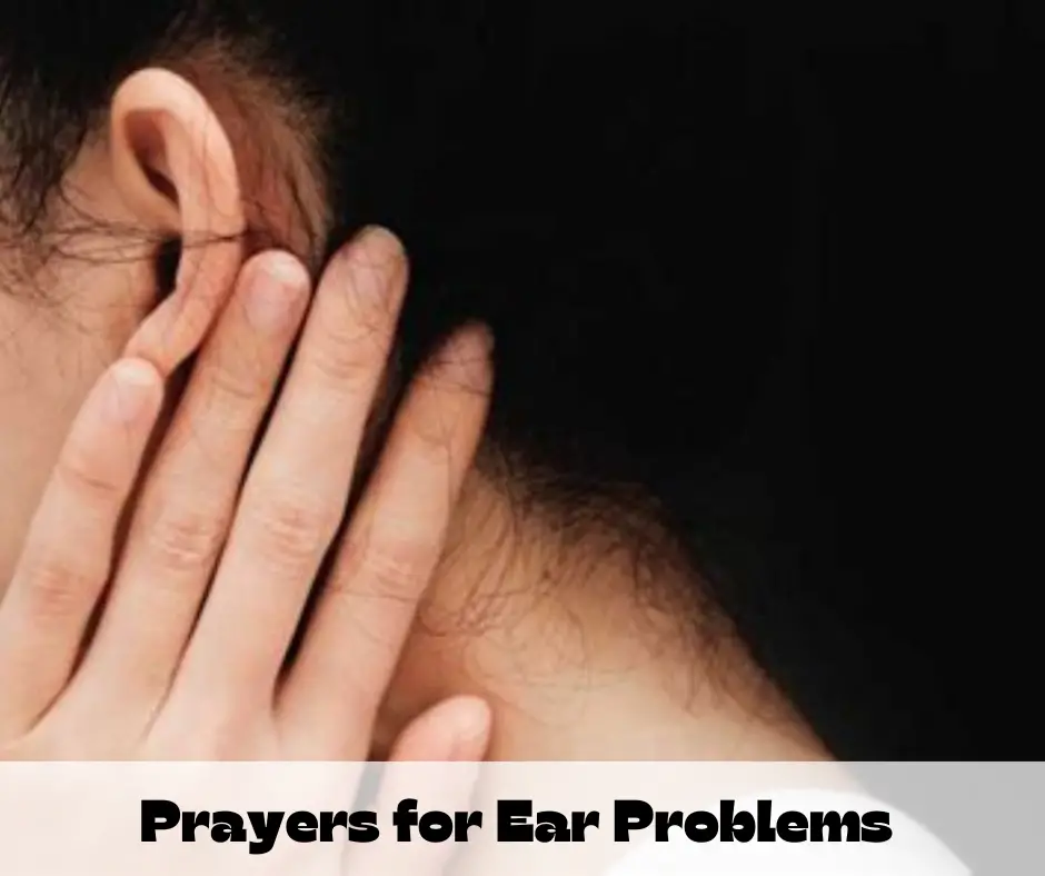 Prayers for Ear Problems