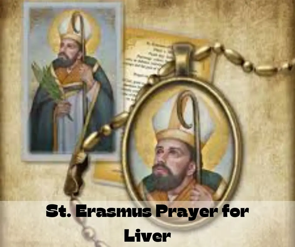 St. Erasmus Prayer for liver Healing