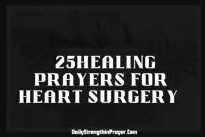 Healing Prayer for Heart Surgery