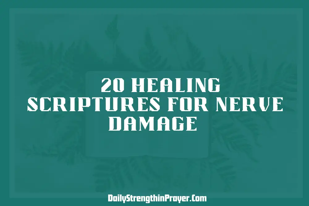 Healing scriptures for Nerve Damage