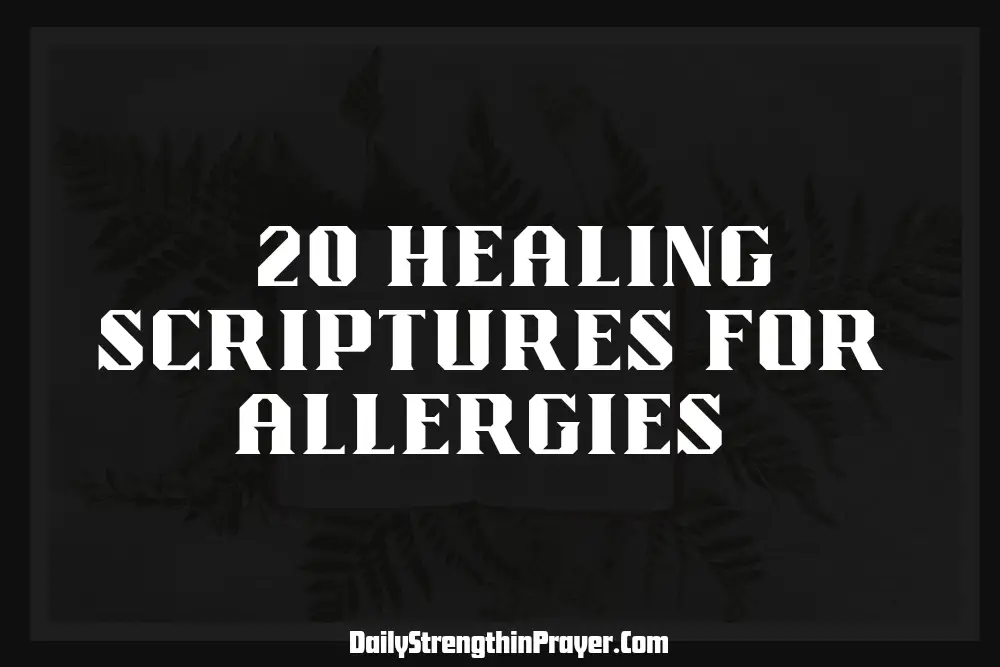 Healing scriptures for allergies