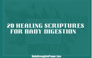 Healing scriptures for bady Digestion